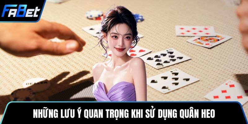 Những lưu ý quan trọng khi sử dụng quân heo
